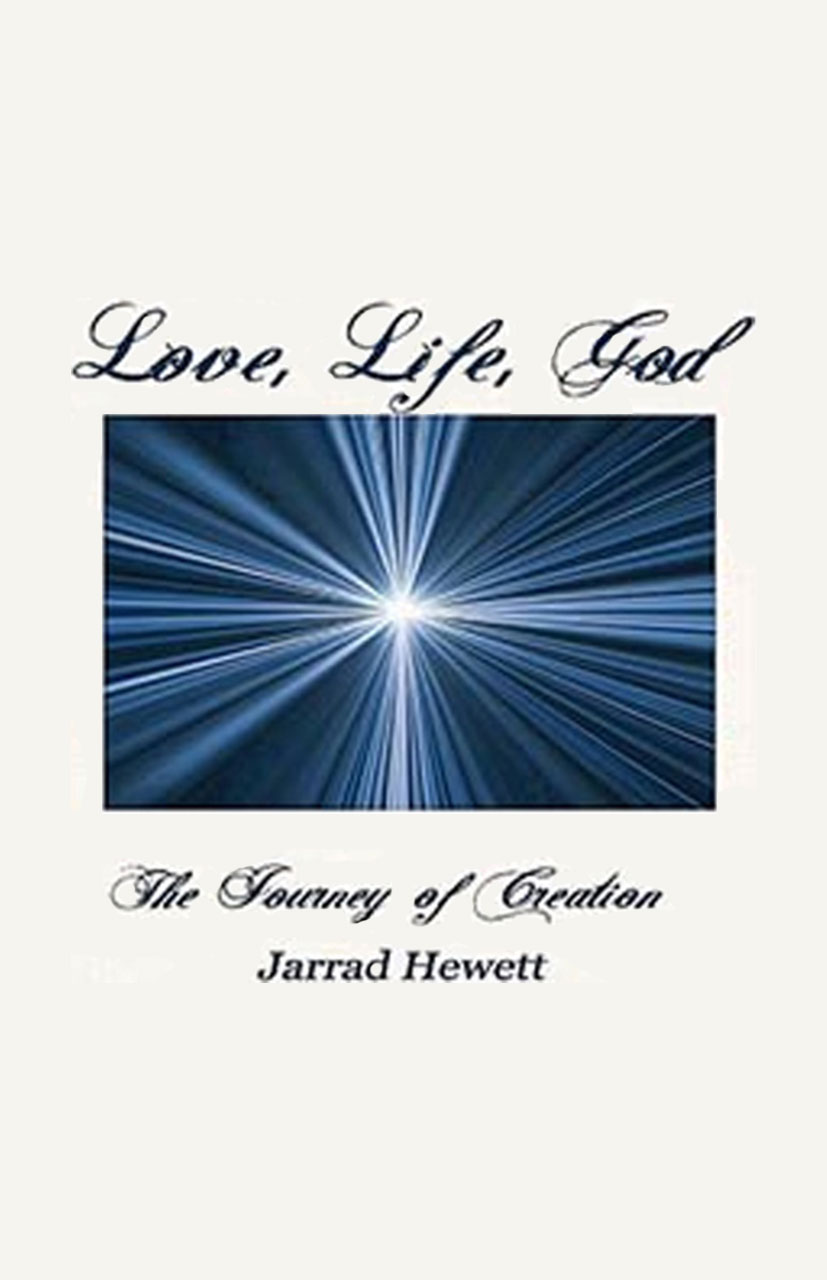 Jarrad Hewett - Love, Life, God